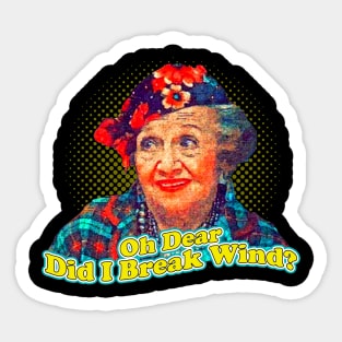 Aunt Bethany Oh Dear Did I Break Wind? Sticker